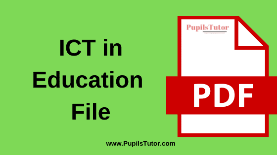 (ICT in Education) Critical Understanding of ICT B.Ed Practical File, Project and Assignment in English Language for 1st and 2nd Year / All Semester Free Download PDF | Critical Understanding of ICT File for B.Ed | Critical Understanding of ICT Assignment in English Medium | Critical Understanding of ICT Project Report