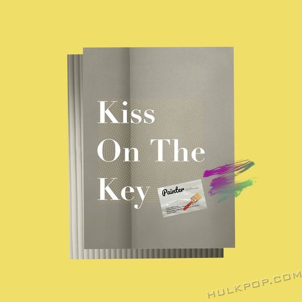 Kiss On The Key – Painter (feat. J’Kyun, ColorTheBen) – Single