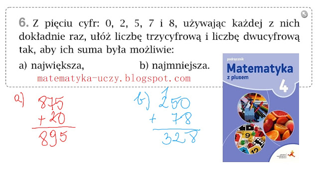 Zad. 6 i 7 str. 92 "Matematyka z plusem 4" Dodawanie pisemne w zadaniach z treścią