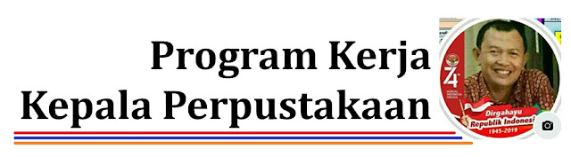 Program Kerja Kepala Perpustakaan Blog Pengawas Sekolah