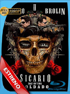 Sicario: Día del Soldado (2018) HD [1080p] Latino [GoogleDrive] SXGO