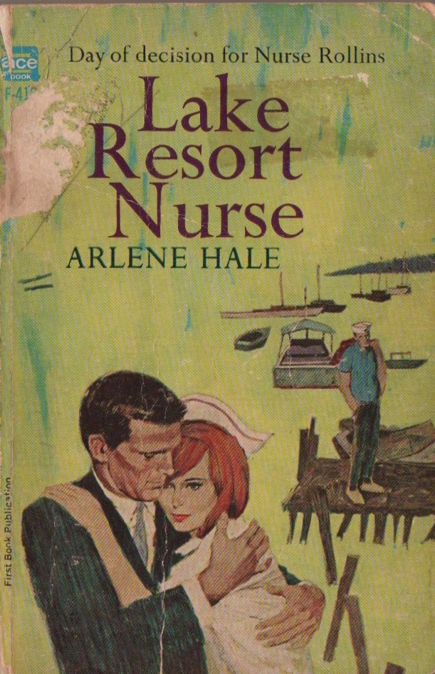 Vintage Nurse Romance Novels Lake Resort Nurse