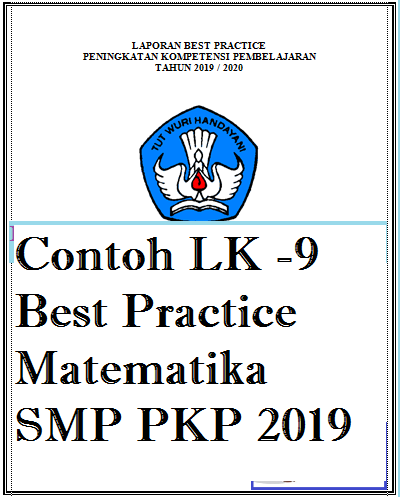 Download Contoh Lk 9 Best Practice Matematika Smp Guru Baik