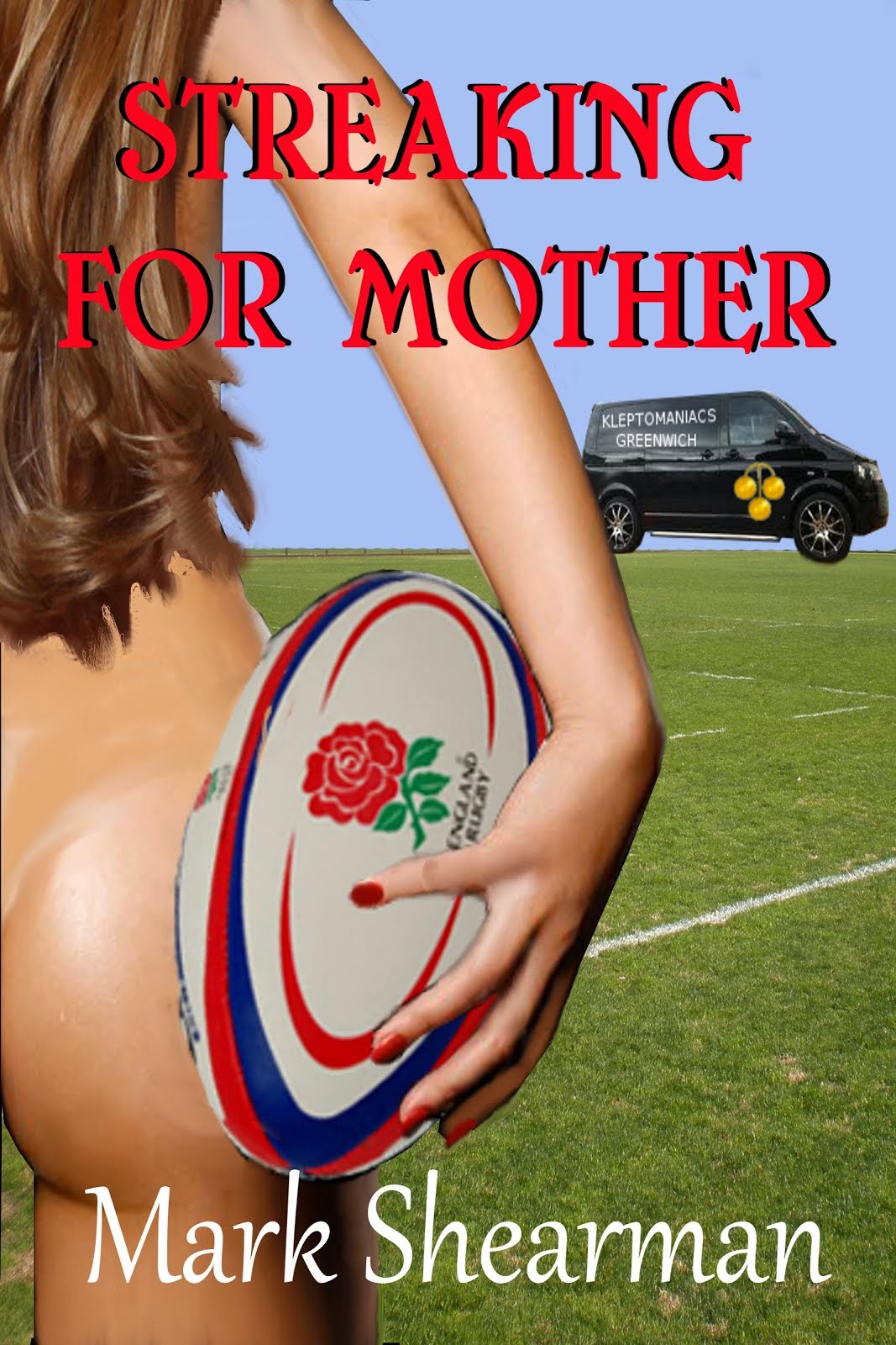 Streaking For Mother