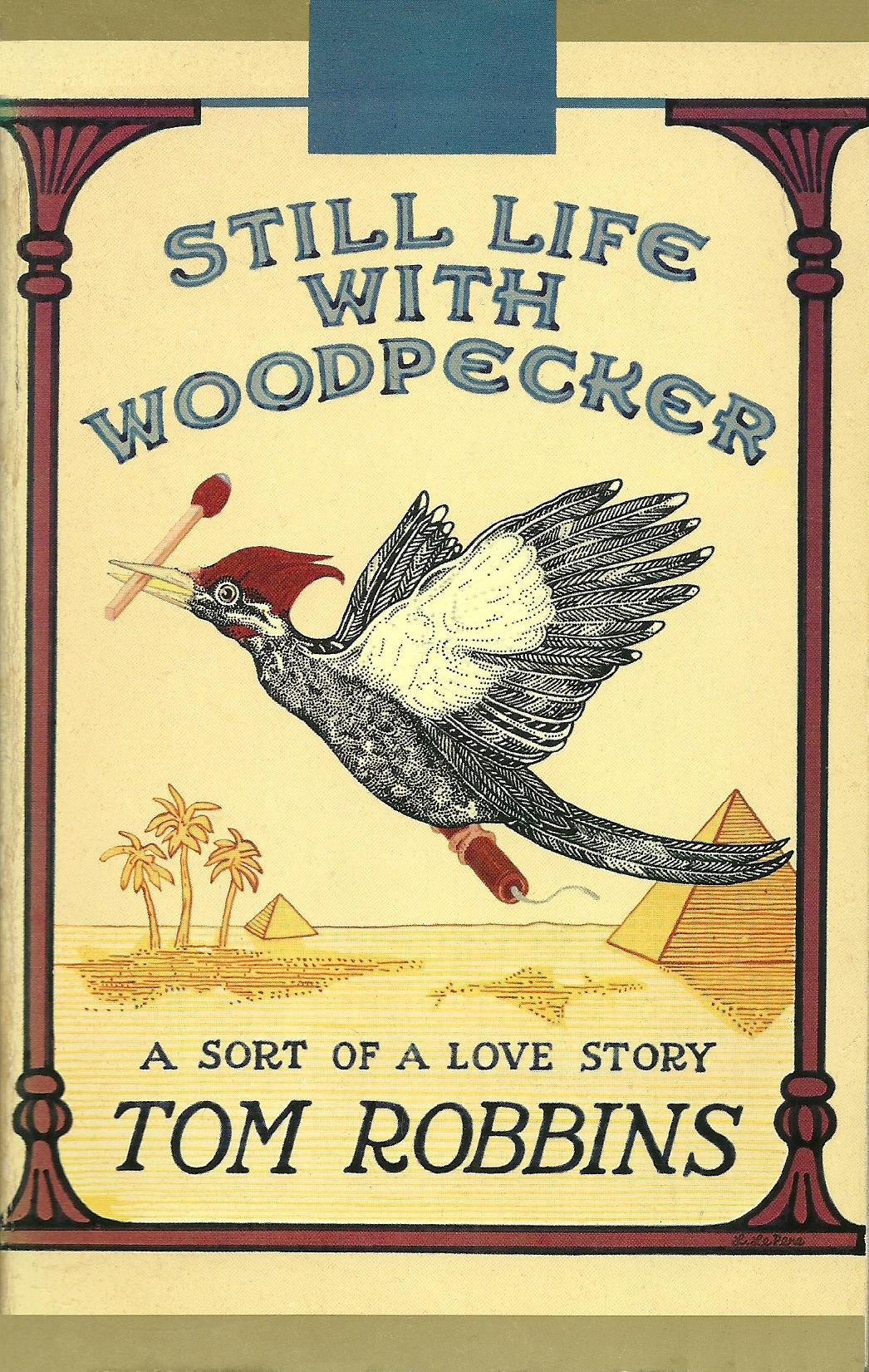 The Art Of Exmouth: Still Life With Woodpecker - Tom Robbins