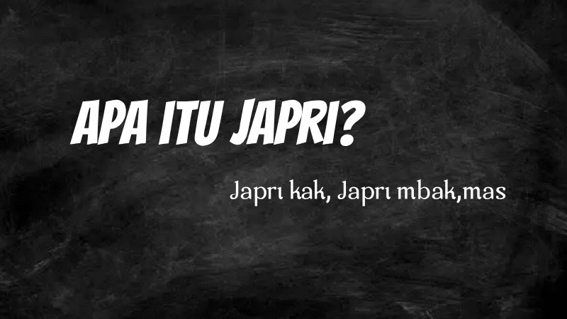 Apa itu Japri? Japri Adalah... - Otak Website