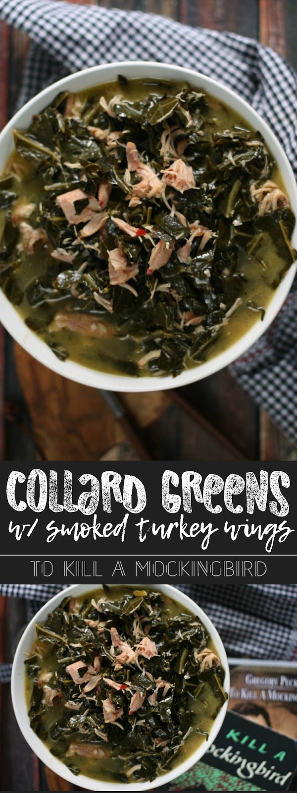 Collard Greens w/ Smoked Turkey Wings | To Kill a Mockingbird # ...