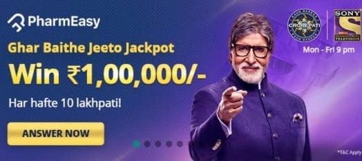 PharmEasy KBC Ghar Baithe Jeeto Jackpot Quiz 2021 win Rs. 1,00,000
