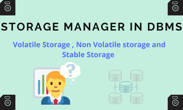 Storage Manager In Dbms Futile Tech