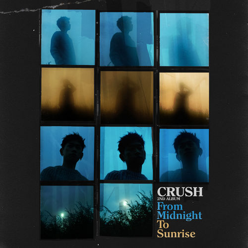 CRUSH – From Midnight To Sunrise