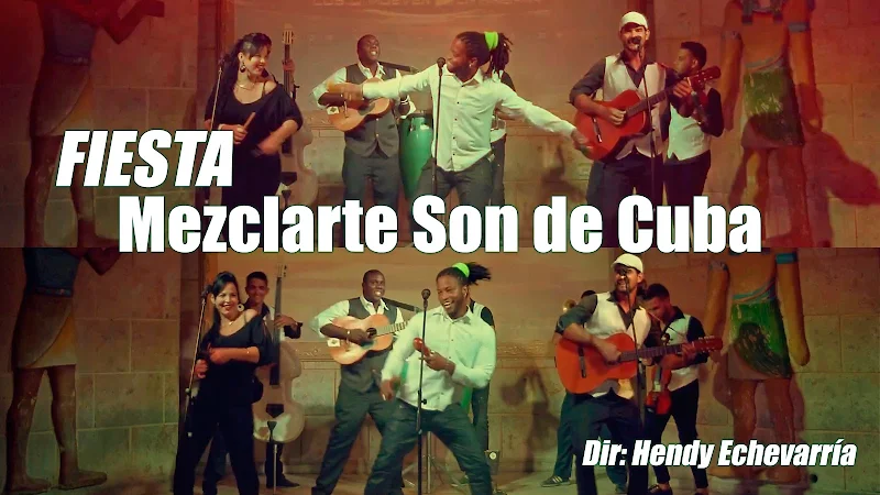 Mezclarte Son de Cuba - ¨Fiesta¨ - Videoclip - Dirección: Hendy Echevarría. Portal del Vídeo Clip Cubano