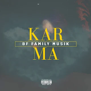 BF Family Musik - Karma EP