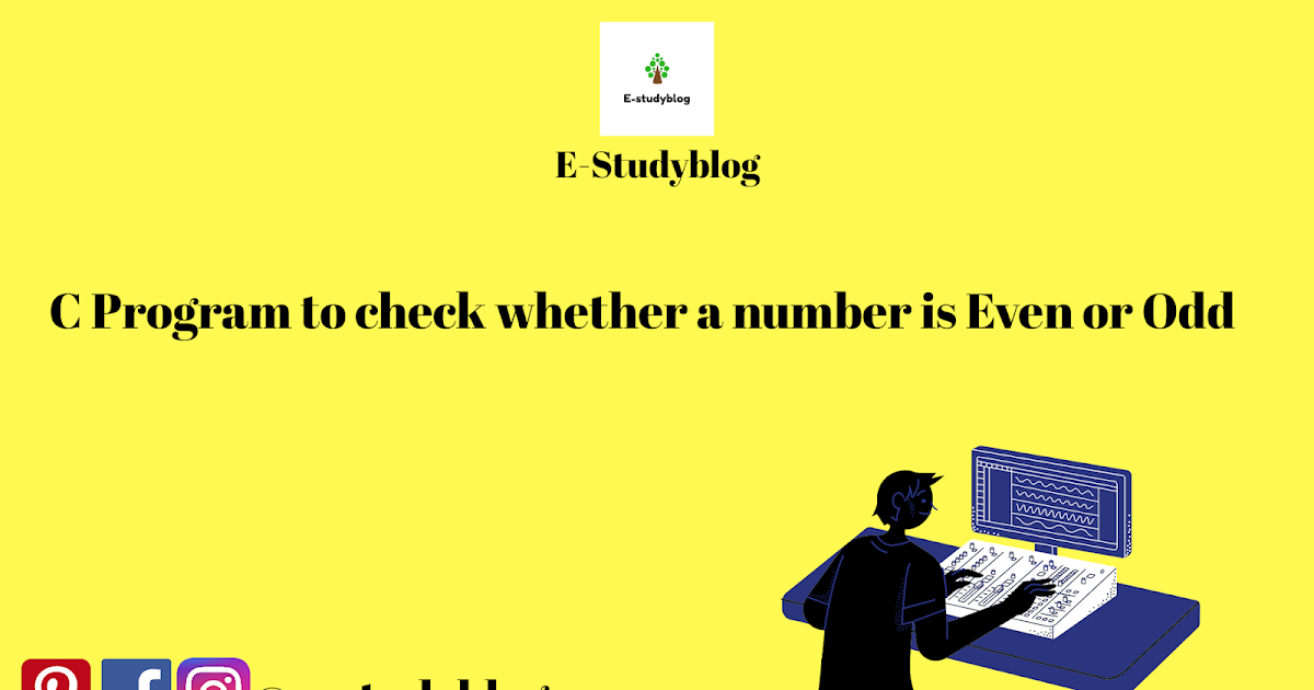 E-study blog 2021-Learn C programming,Examples and Exercise!: C Program ...