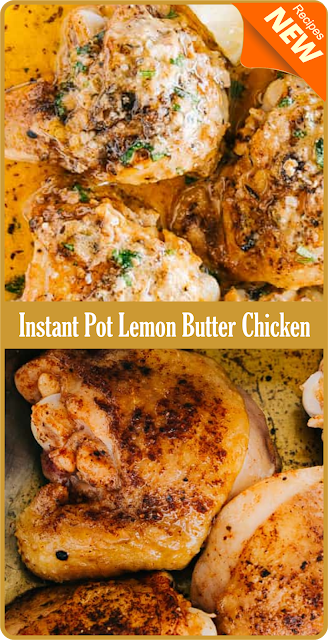 Instant Pot Lemon Butter Chicken | Amzing Food