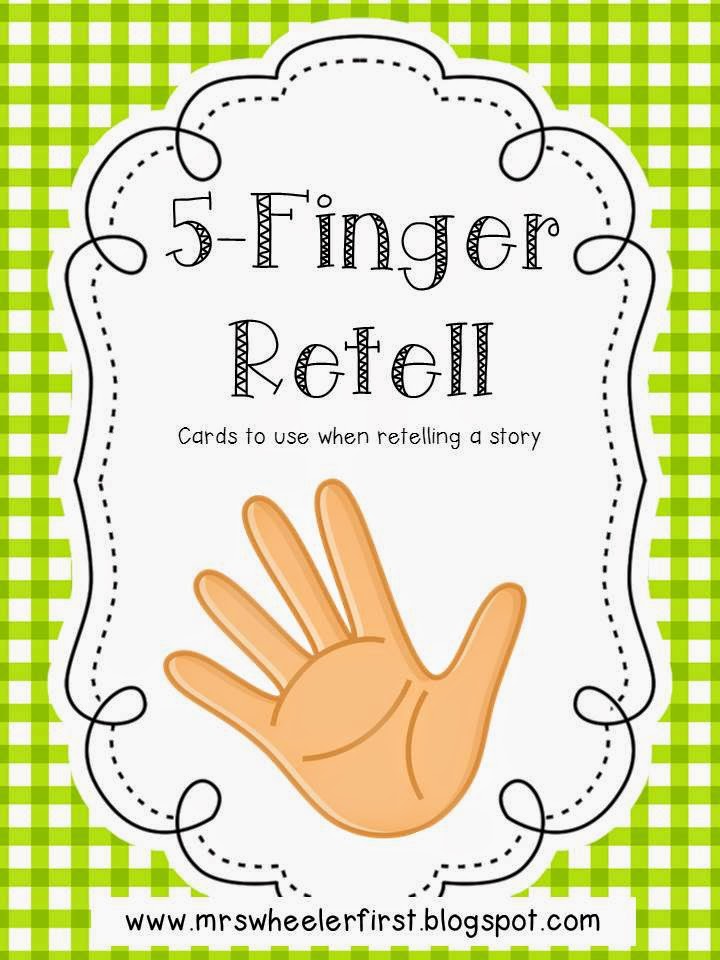 Five Finger Retell | Mrs. Wheeler's First Grade Tidbits | Bloglovin’