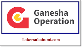 Lowongan Kerja Guru Ganesha operation Sukabumi Terbaru