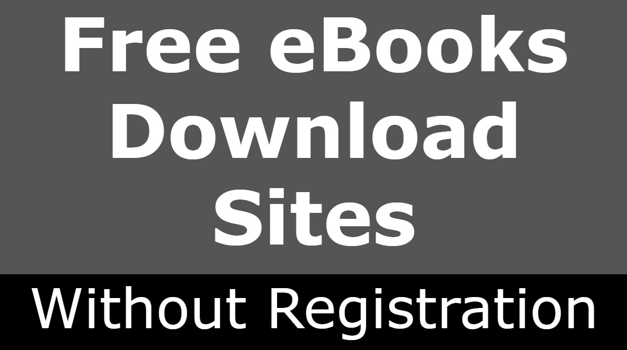 Free eBooks Download Sites Without Registration