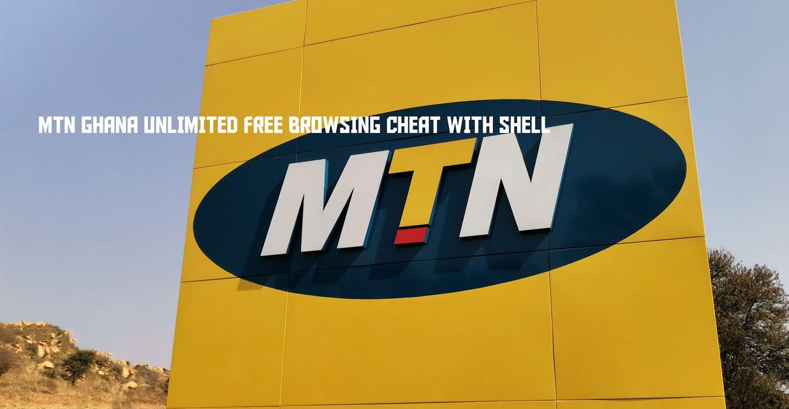 MTN GHANA UNLIMITED FREE BROWSING CHEAT WITH SHELL TUN Regcollins
