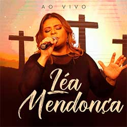 Baixar CD Gospel Léa Mendonça (Ao Vivo) - Léa Mendonça