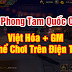 Hướng Dẫn Cài đặt Game Mobile Đỉnh Phong Tam Quốc Offline - Tool GM ( Có thể chơi trên điện thoại )