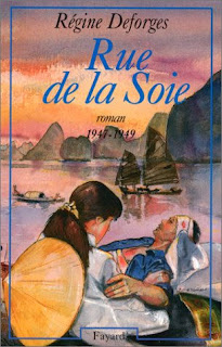 Rue de la Soie | Régine Deforges | Editora: Fayard | 1994 | França