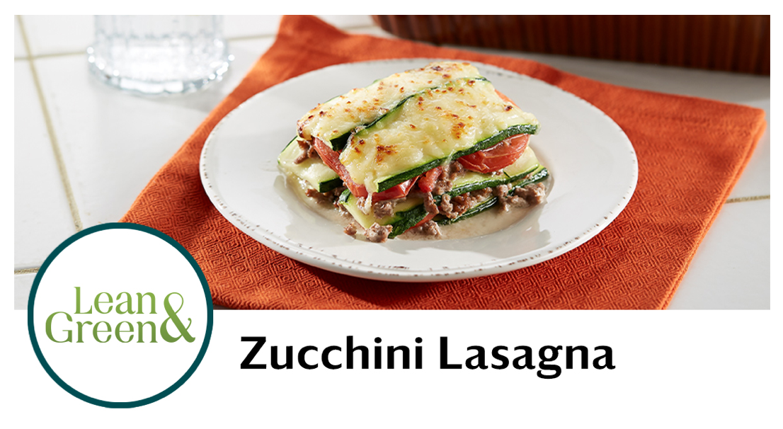 My Journey To A Healthy Me Lean and Green Zucchini Lasagne