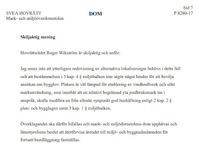 Hovrättsrådet Roger Wikström var dock skiljaktig MÖD dom den 9 nov 2018: