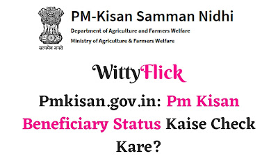 Pmkisan.gov.in: Pm Kisan Beneficiary Status Kaise Check Kare?