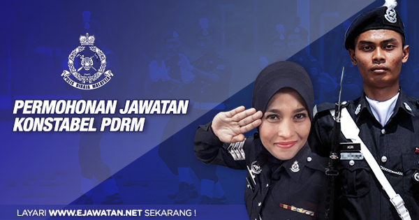 Jawatan Kosong Polis Diraja Malaysia (PDRM) - Terbuka 2020