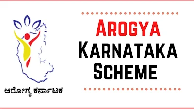 Arogya Karnataka Scheme
