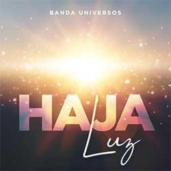 Baixar Música Gospel Haja Luz - Banda Universos Mp3