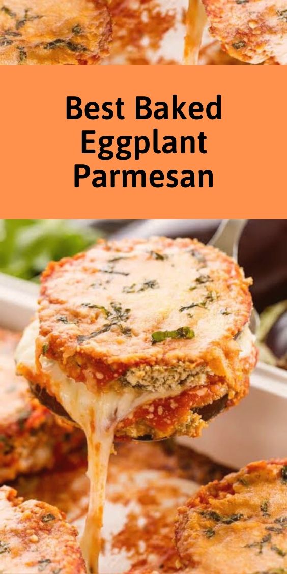 Best Baked Eggplant Parmesan Cooking Recipe