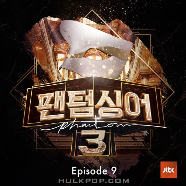 Various Artists – Phantom Singer 3 Episode.9