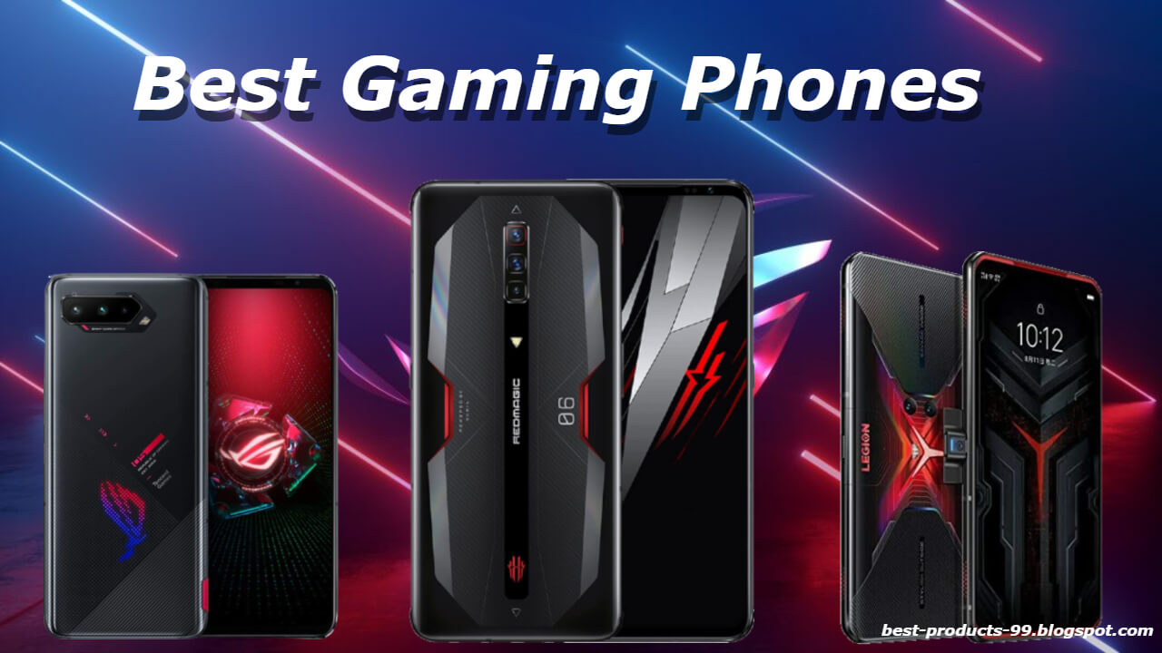 Best Gaming Phones In 2022