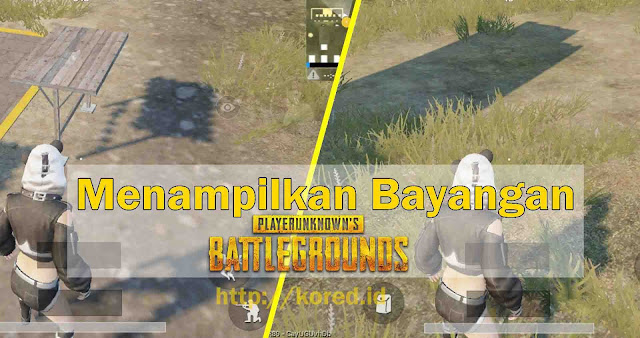 Cara Setting untuk Menampilkan Bayangan di Pubg