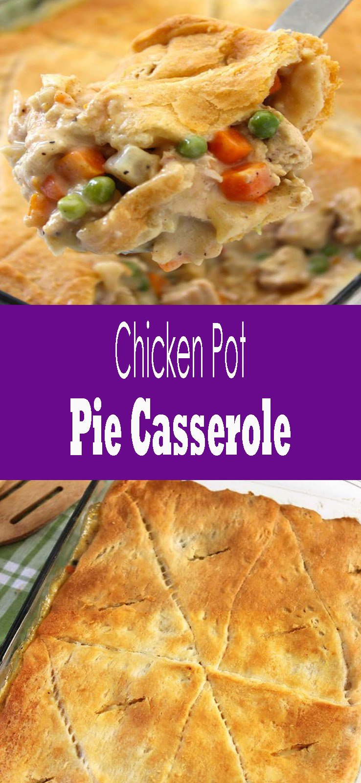 Chicken Pot Pie Casserole pinsgreatrecipes18