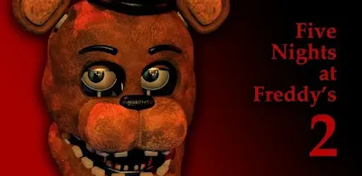 تحميل لعبة Five Nights at Freddy's 2‏ للاندرويد اخر اصدار
