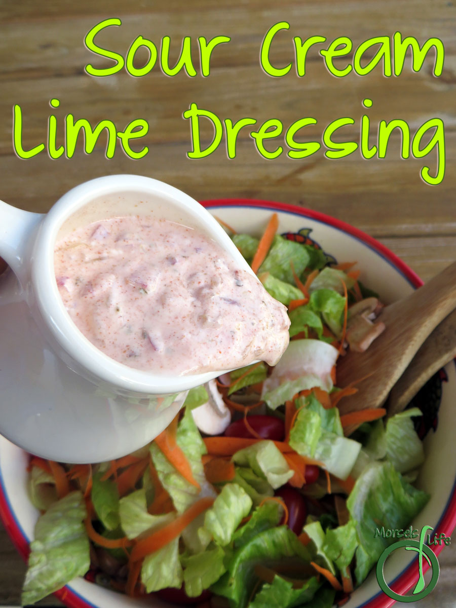 Sour Cream Lime Dressing Morsels of Life