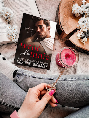 Wróć do mnie - Corinne Michaels