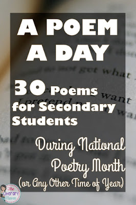 The Literary Maven: A Poem A Day: 30 Poems for Secondary Students During National Poetry Month (or Any Other Time of Year)