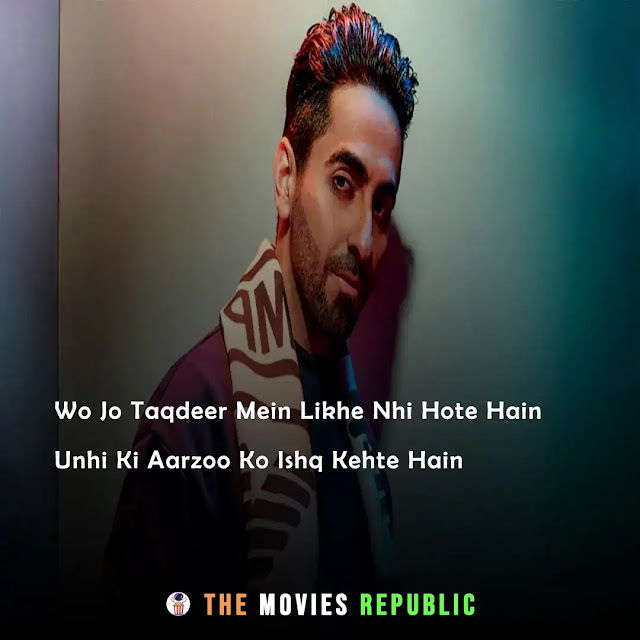 ayushmann khurrana dialogues,ayushmann khurrana quotes,ayushmann khurrana status,ayushmann khurrana shayari, ayushmann khurrana captions,आयुष्मान खुराना के डायलोग