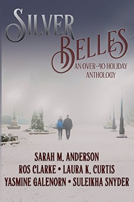 Bea Reviews Silver Belles: An Over-40 Holiday Anthology by Sarah M. Anderson, Ros Clarke, Laura K. Curtis, Yasmine Galenorn, & Suleikha Snyder Bea's Book Nook, Review, Silver Belles: An Over-40 Holiday Anthology by Sarah M. Anderson, Ros Clarke, Laura K. Curtis, Yasmine Galenorn, Suleikha Snyder