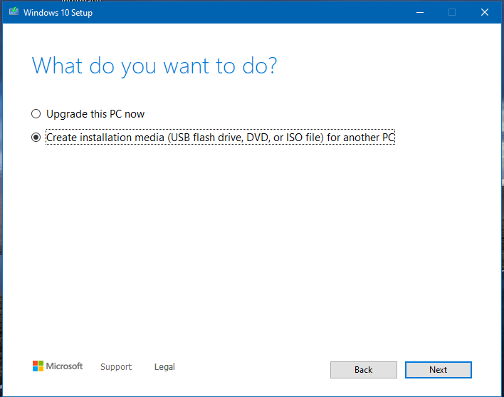Create windows 10 installation media using Media creation tool
