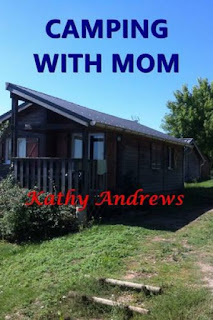 Camping With Mom by Kathy Andrews Incest Erotica at Ronaldbooks.com