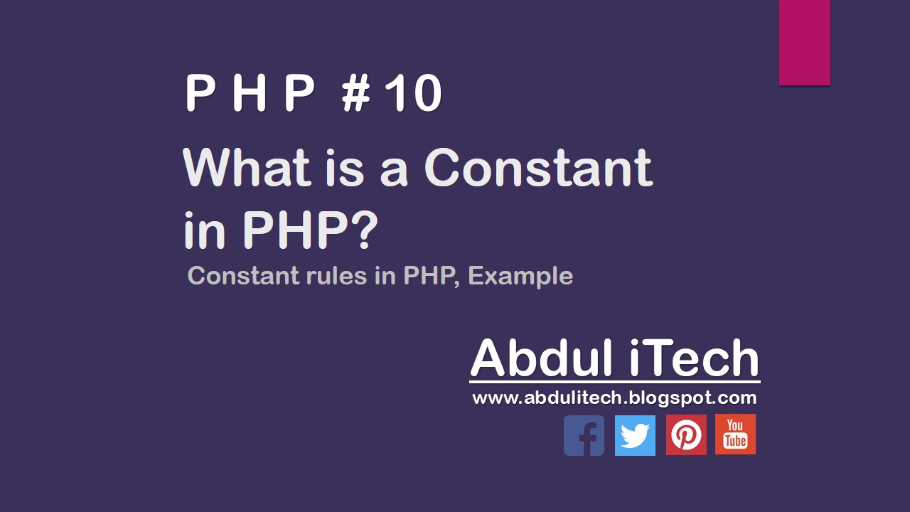 What is Constant in PHP? ABDUL iTech