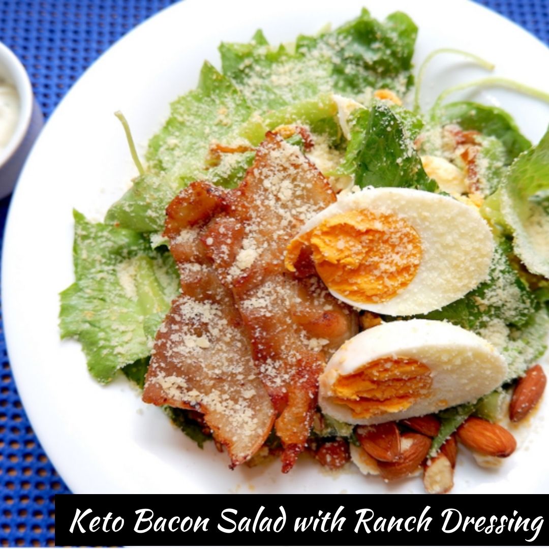 Bacon Salad with Ranch Dressing - Prosper Diet Program