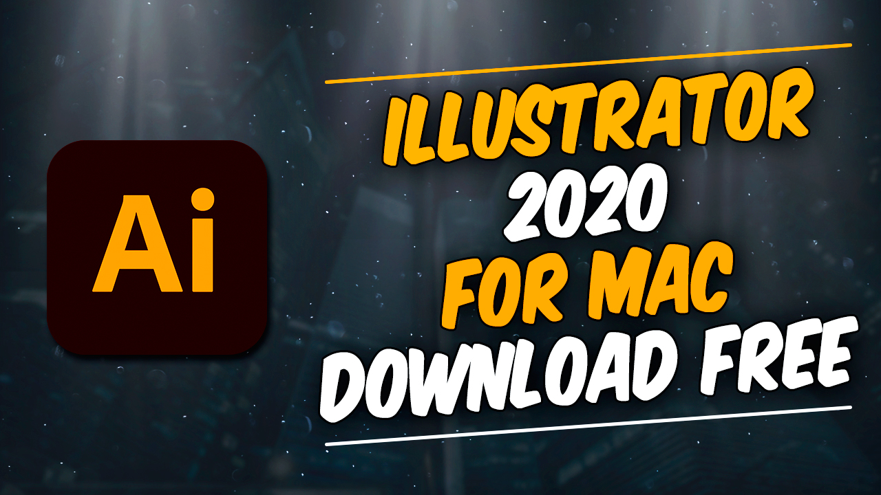 adobe illustrator free download 2020 for mac