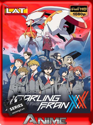 Darling In The Franxx (2018) HD [1080P] Latino [GoogleDrive-Mega] dizonHD