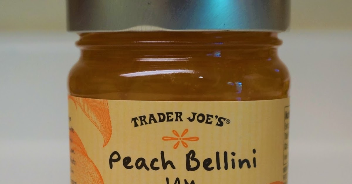 Exploring Trader Joe's Trader Joe's Peach Bellini Jam
