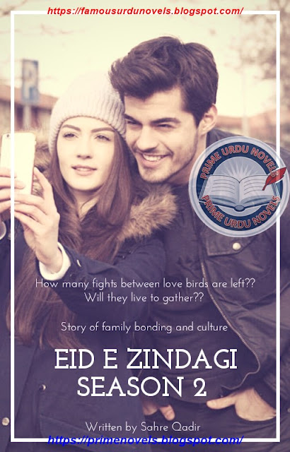 Eid e zindagi (Season 2) novel pdf by Sahre Qadir Episode 1